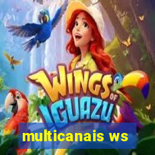 multicanais ws